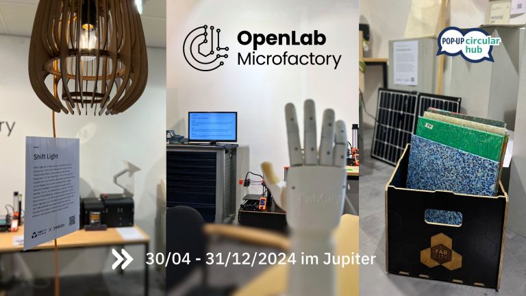 Mehr über den Artikel erfahren Die OpenLab Microfactory im Pop-Up Circular Hub